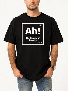 Project Hail Mary AH! Element of Surprise T-Shirt Chemistry Joke Tee 261